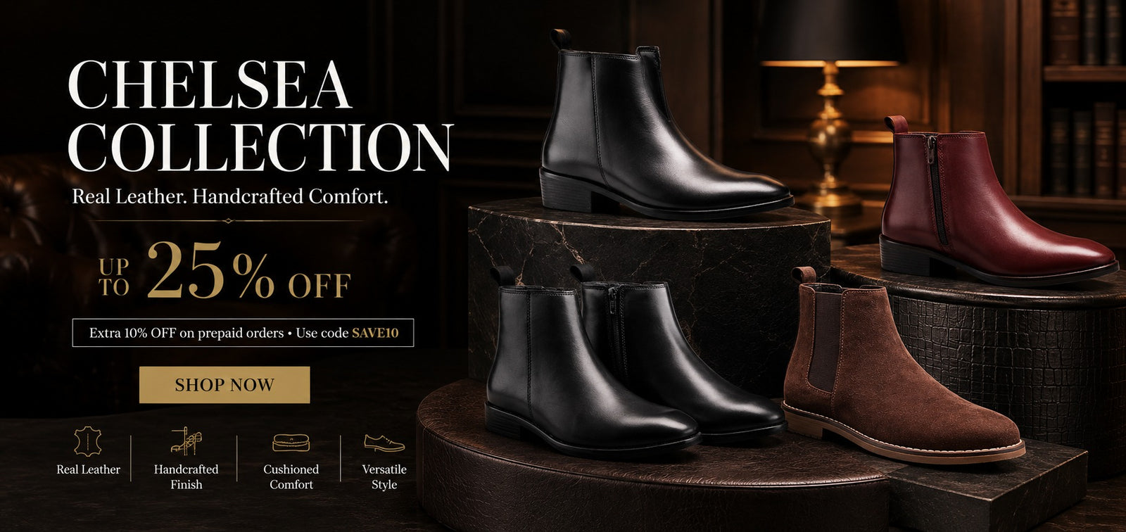 Chelsea Collection — up to 25% off, real leather, handcrafted comfort